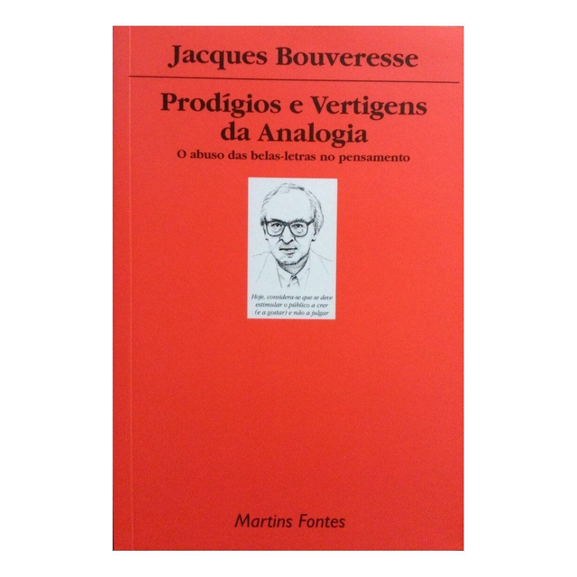 Prodígios E Vertigens Da Analogia