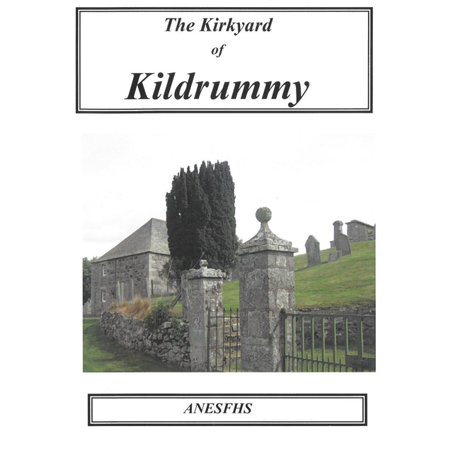 Kildrummy Kirkyard, Aberdeenshire Monumental Inscriptions