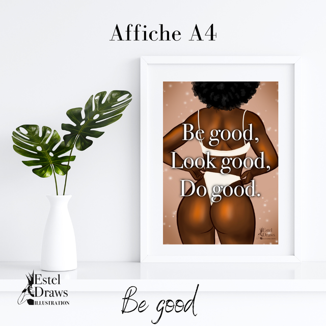 Affiche : Be good