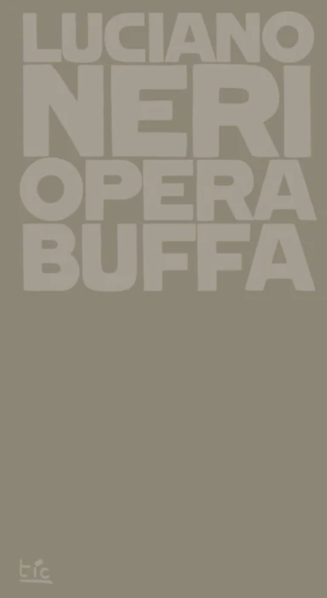Neri Luciano - Opera buffa