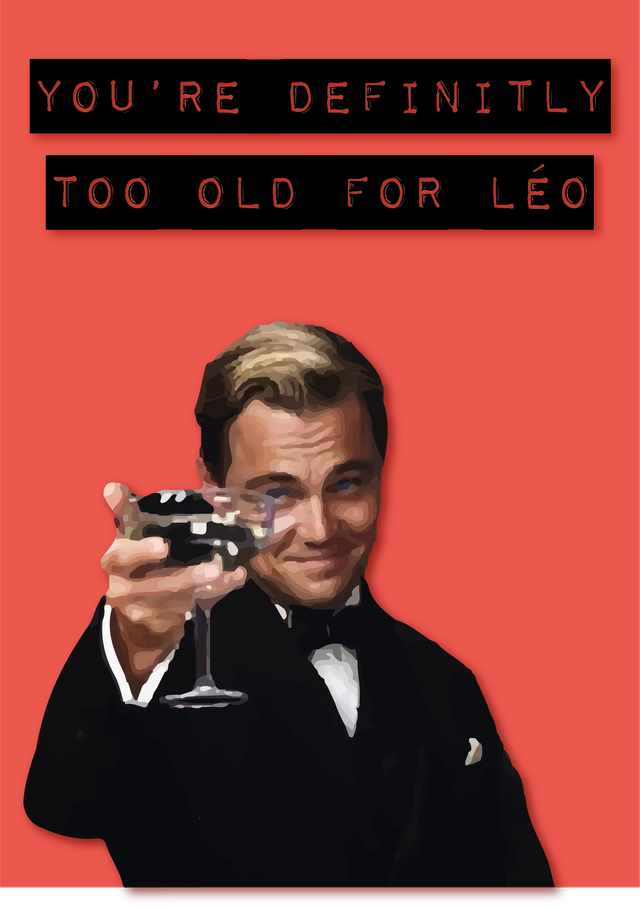 Carte You're definitly too old for Léo