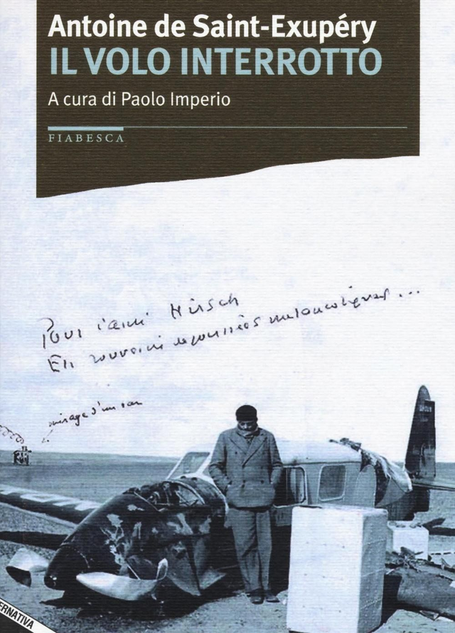 Saint-Exupéry Antoine - Il volo interrotto