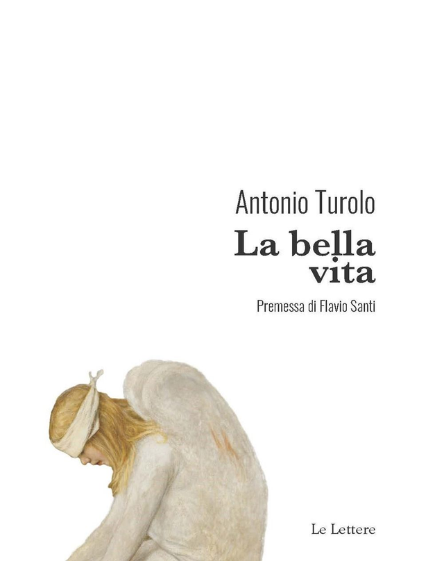 Turolo Antonio - La bella vita