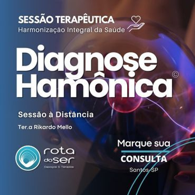 Sessão Diagnose Harmônica da Saúde