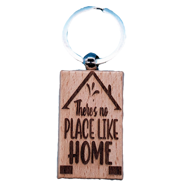 There’s No Place Like Home Wooden Double Sided Keyring