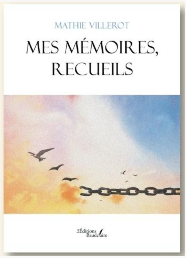 Mes mémoires recueils, broché - Édition Beaudelaire 