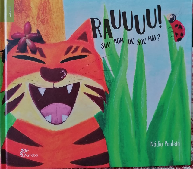 Livro “Rauuuu! Sou bom ou sou mau?”