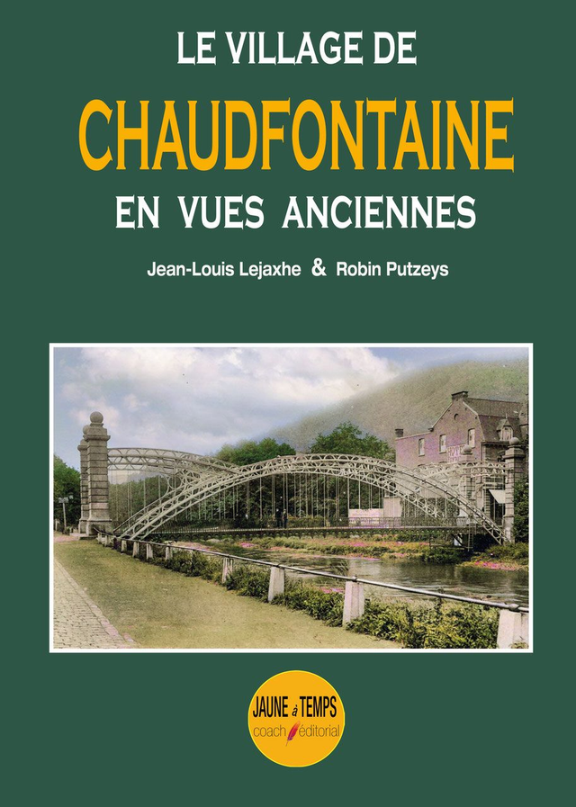Le village de Chaudfontaine en vues anciennes