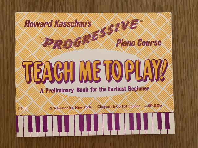 Teach Me to Play Piano A Preliminary Book for the Earliest Beginner