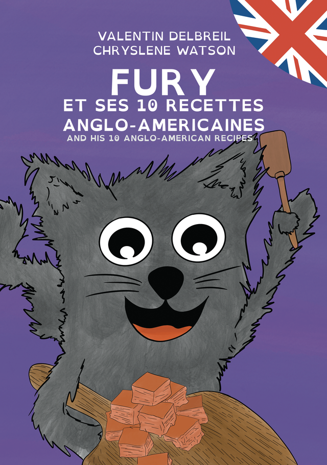 Fury et ses 10 recettes anglo-américaines