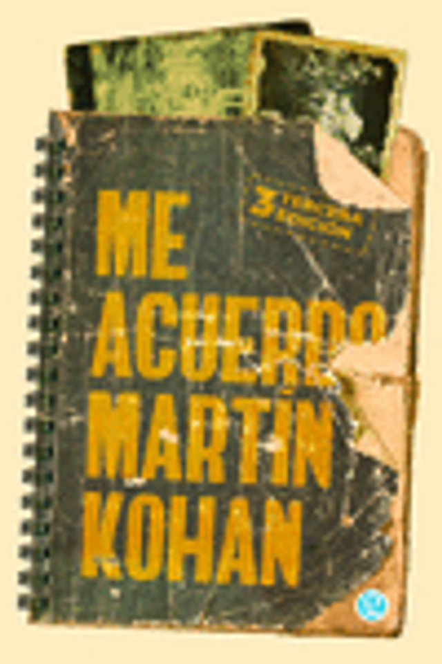 Me acuerdo - Martín Kohan