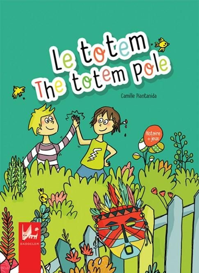  Le totem (The totem pole) - EN/FR