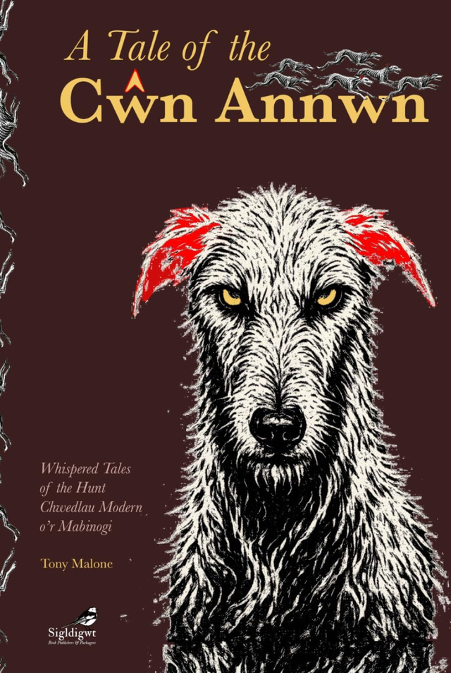 A Tale of the Cŵn Annwn (Hardback)