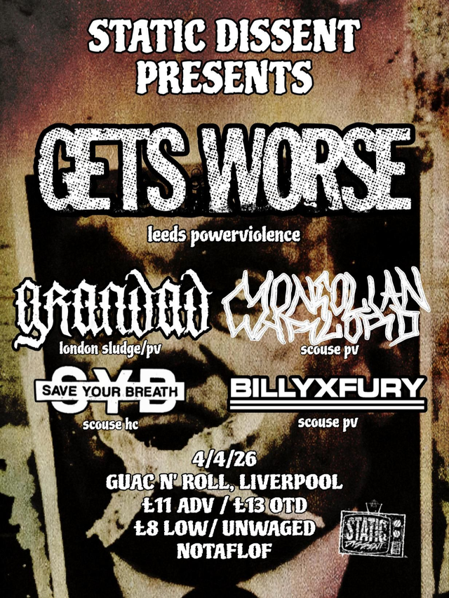 4th April - Gets Worse, Grandad, Mongolian Warlord, SYB, Billy Fury