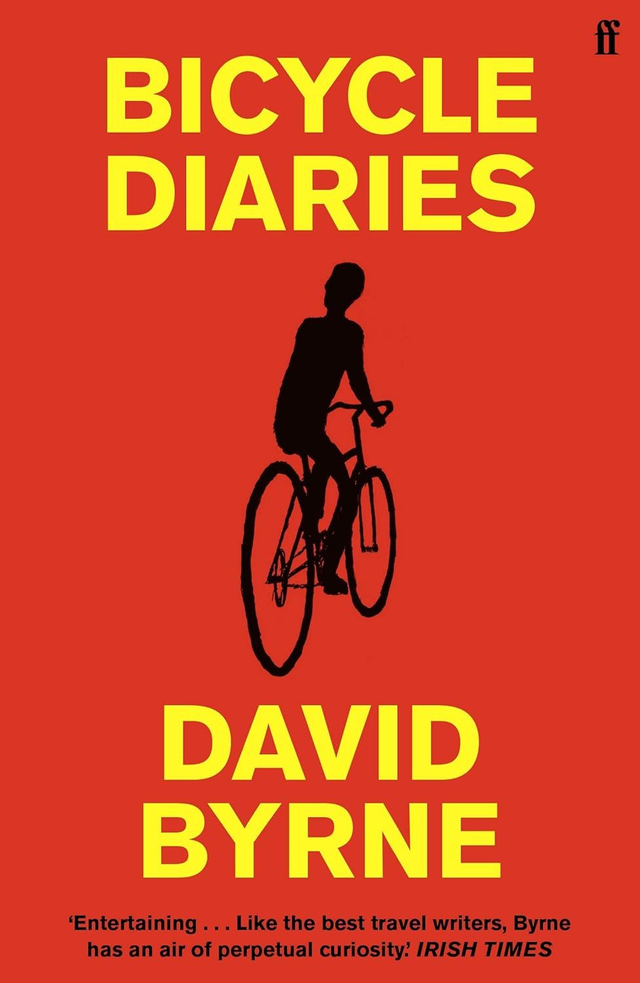 Bicycle Diaries | David Byrne