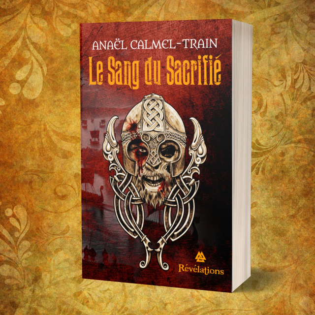 Le Sang du Sacrifié Tome 1 - Révélations