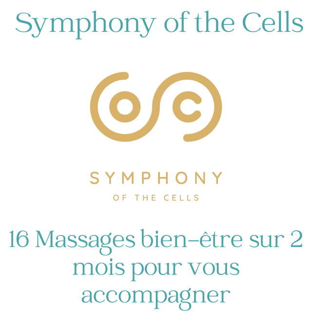 Massage bien être Symphony of the Cells