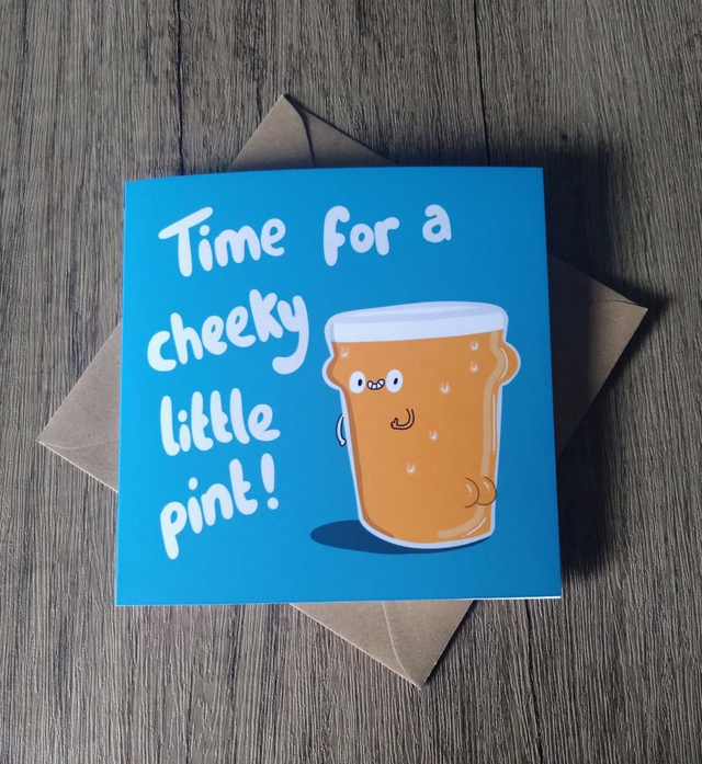 Cheeky little pint card