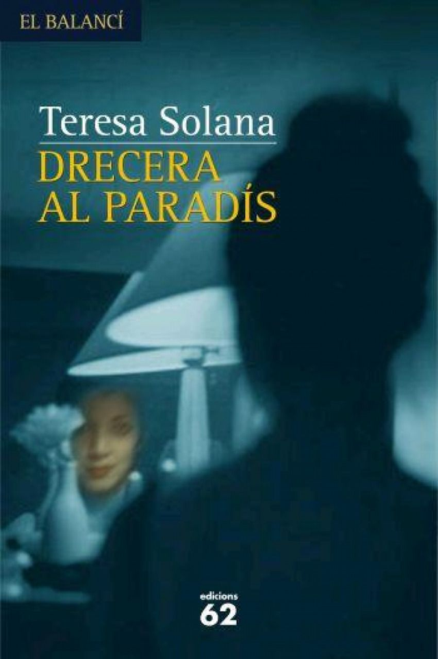 Drecera al paradís – Teresa Solana