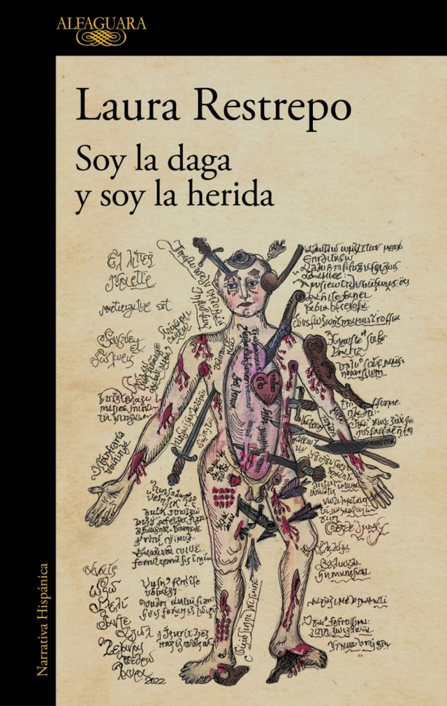 Soy la daga y soy la herida – Laura Restrepo