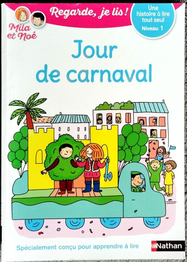 Jour de carnaval - Une histoire à lire tout seul niveau 1