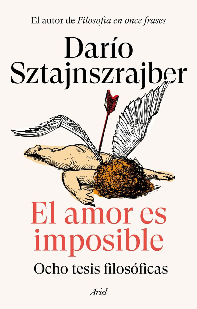 El amor es imposible - Darío Sztajnszrajber