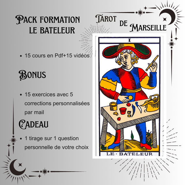 Formation débutant à confirmé, pack LE BATELEUR en 3 fois 110 euros 