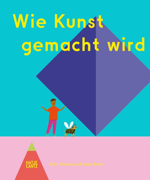 Wie Kunst gemacht wird von Doro Globus