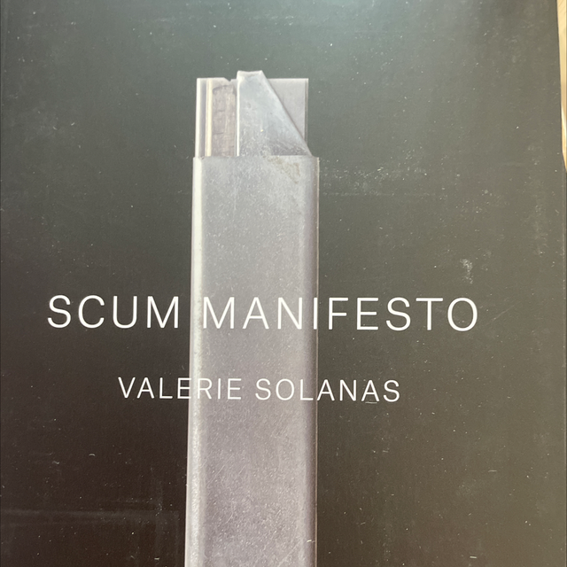 Scum Manifesto - Valerie Solanas