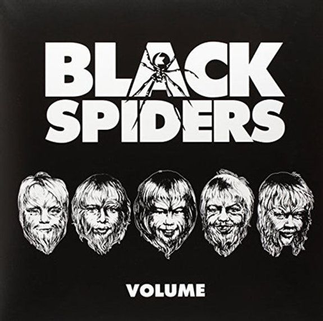 Black Spiders, VOLUME