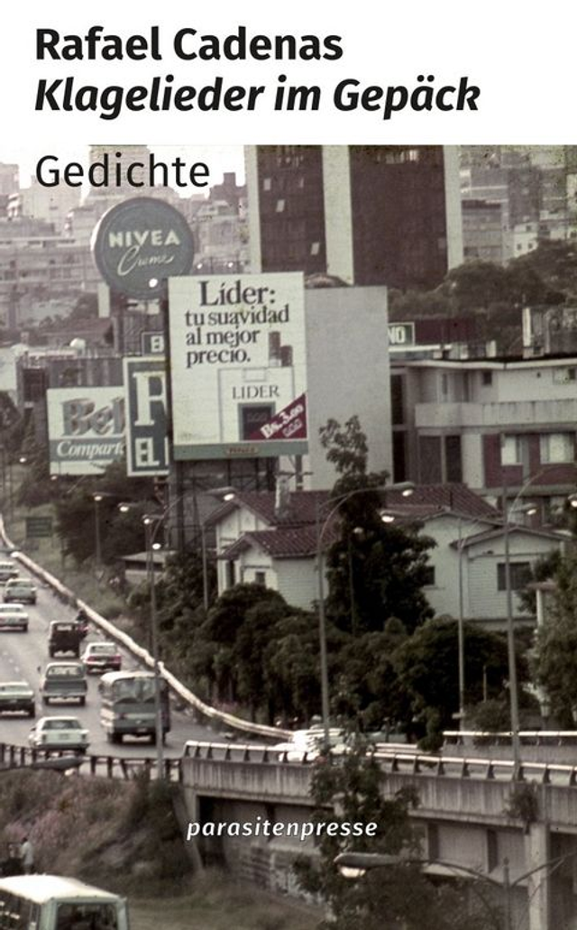 Klagelieder im Gepäck: Gedichte - Rafael Cadenas