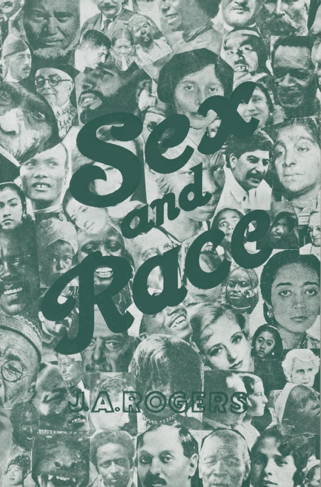 Sex and Race, Volume 2: Negro-Caucasian Mixing in All Ages and All Lands -- The Old World (The New World)