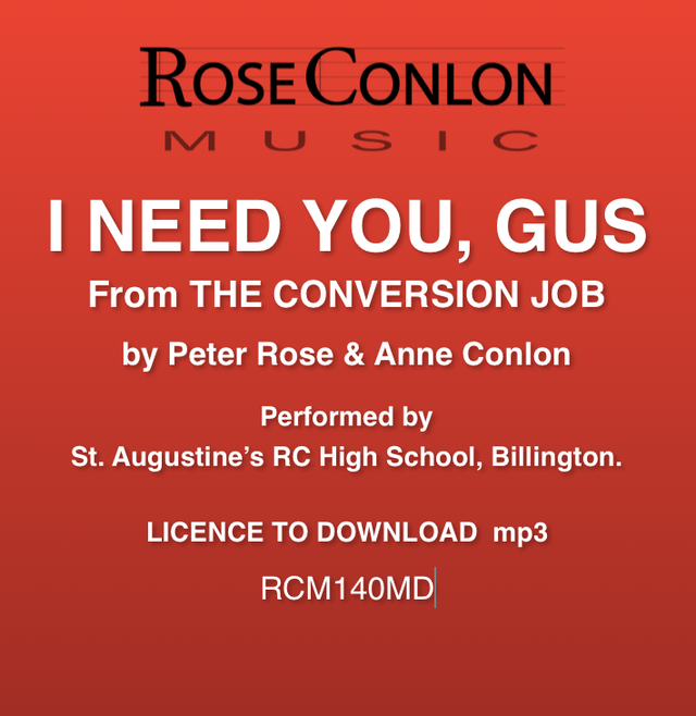 I NEED YOU, GUS  RCM140MD  from The Conversion Job © Rose/Conlon