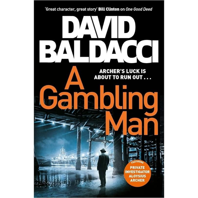 A Gambling Man - David Baldacci 