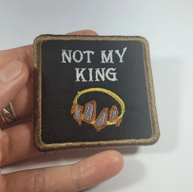 Not My King  - Renewal 1123 Embroidered Iron-on Patch