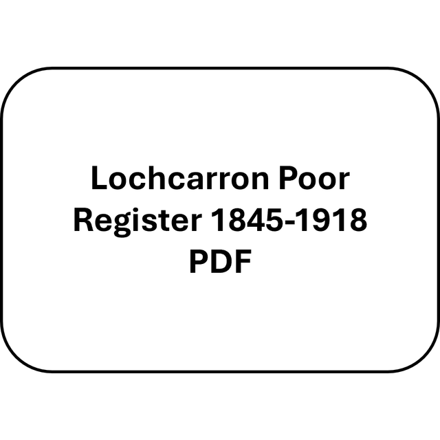 Lochcarron Poor Register 1845-1918 (PDF)