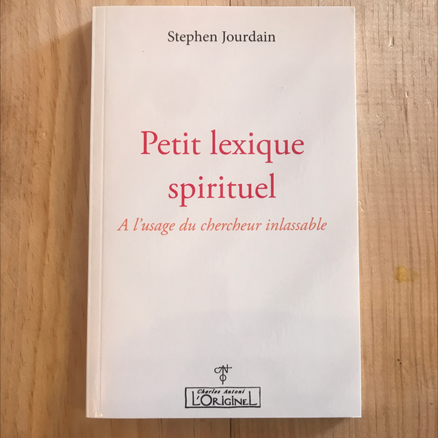 JOURDAIN Stephen - Petit lexique spirituel