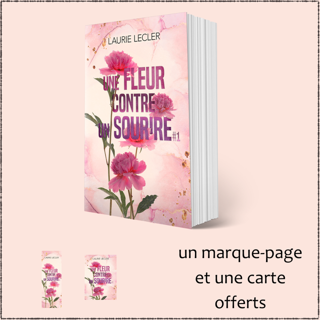 A. Une fleur contre un sourire #1