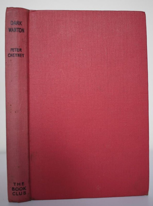 Dark Wanton by Peter Cheyney
