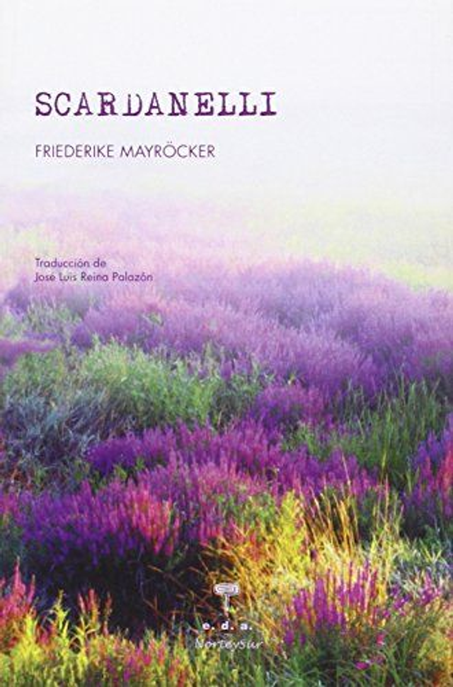 Scardanelli - Friederike Mayröcker