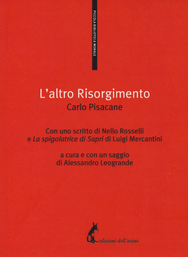 Pisacane Carlo - L'altro Risorgimento