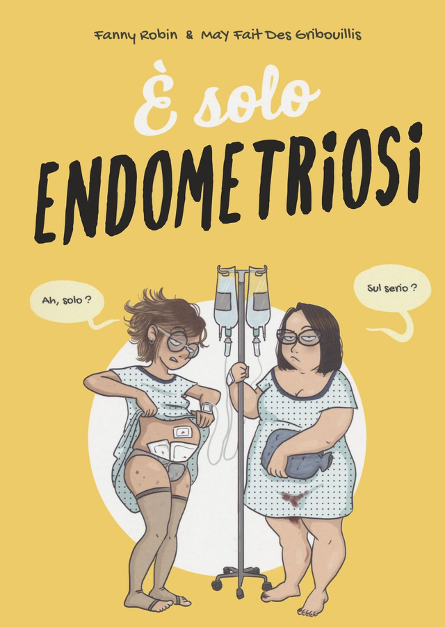 Robin Fanny - È solo endometriosi
