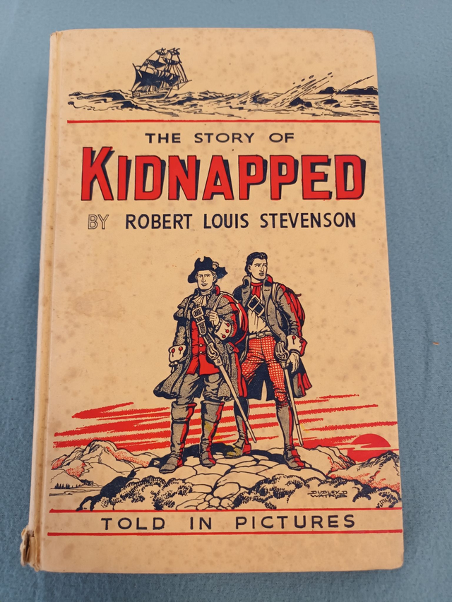THE STORY OF KIDNAPPED BY ROBERT LOUIS STEVENSON. FAMOUS BOOKS IN PICTURES EDITION BY D.C. THOMSON &amp; CO.