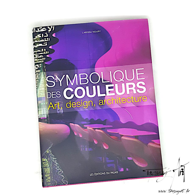 LIVRE OCCASION - SYMBOLIQUE DES COULEURS ART DESIGN ARCHITECTURE - LO074