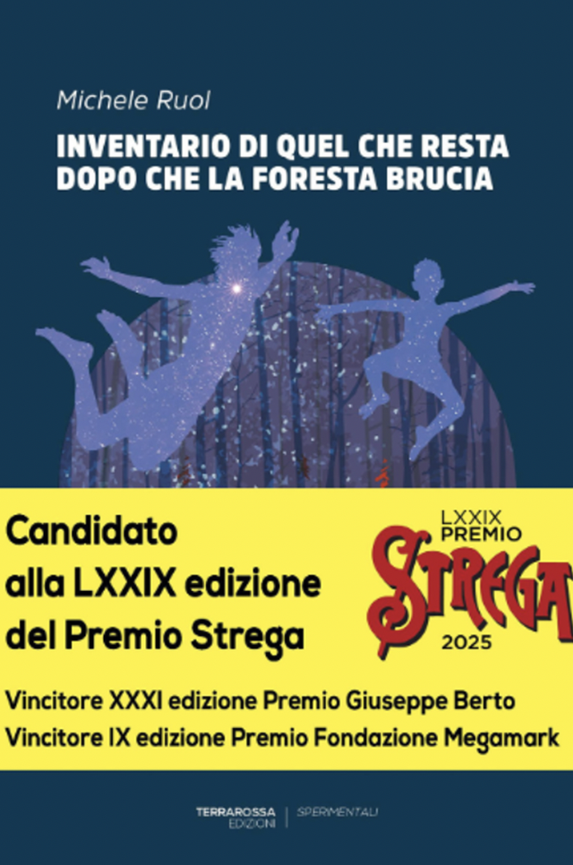 Ruol Michele - Inventario di quel che resta dopo che la foresta brucia (Terra Rossa edizioni)