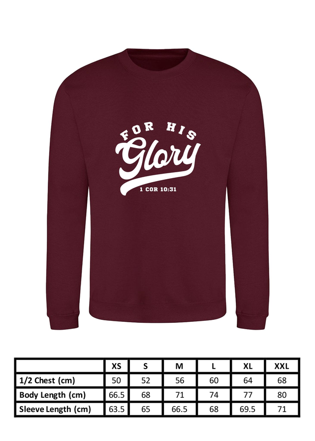 For His Glory Burgundy College Sweatshirt - 1 Cor 10:31