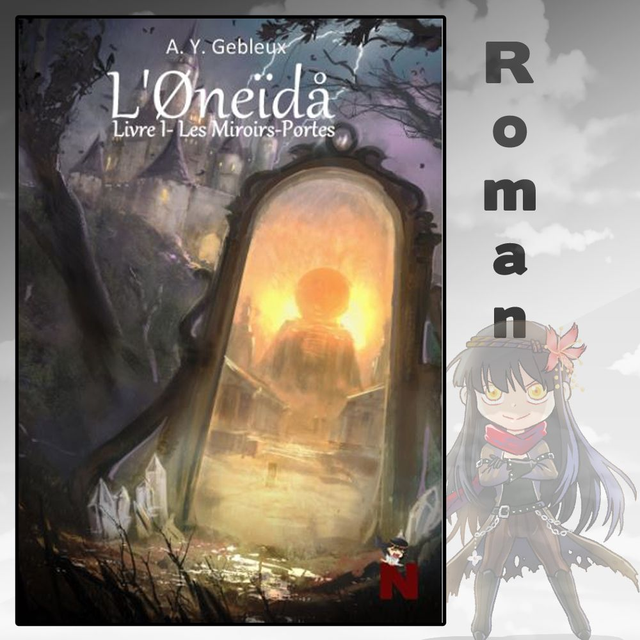 L’Øneïdå – Livre I : Les Miroirs-portes