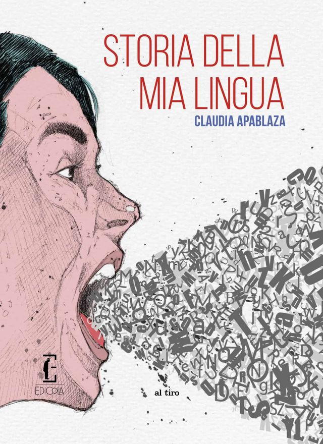Apablaza Claudia - Storia della mia lingua