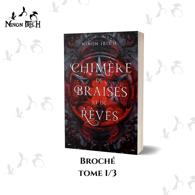 Chimère de Braises et de Rêves (BROCHÉ)