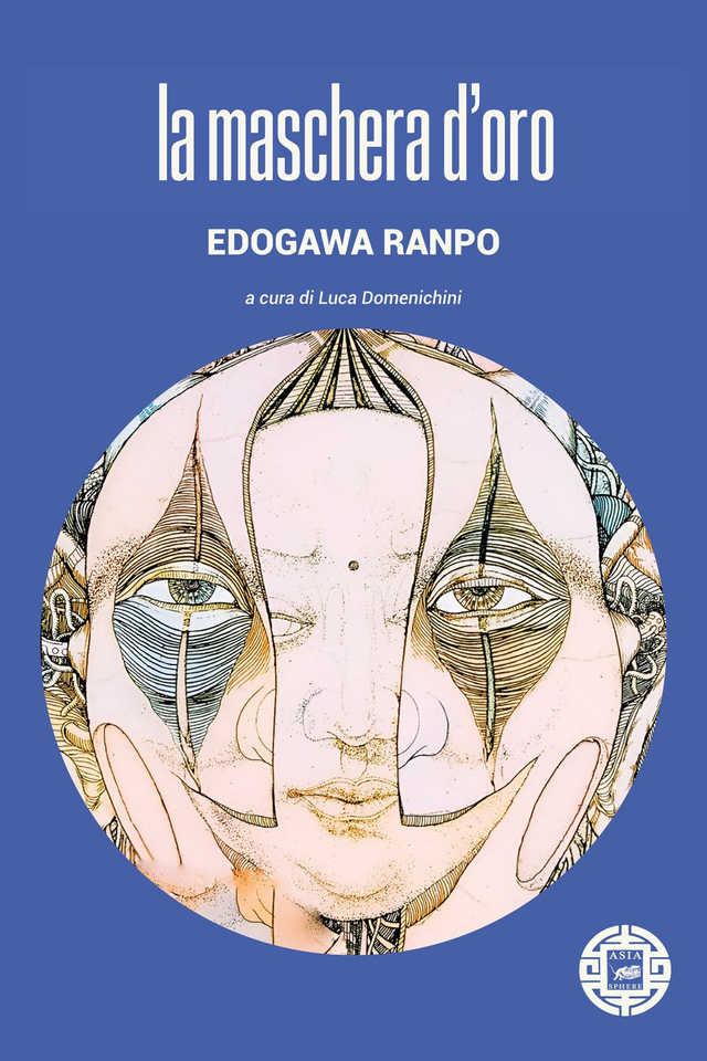 Ranpo Edogawa - La maschera d'oro
